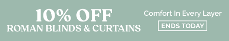 AW OFFER - Romans & Curtains 10% Off - ENDS TODAY
